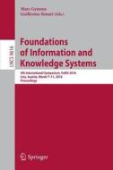 Foundations of Information and Knowledge Systems edito da Springer International Publishing