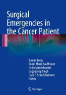 Surgical Emergencies In The Cancer Patient edito da Springer International Publishing Ag