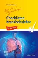 Checklisten Krankheitslehre für die Physiotherapie di Christoff Zalpour edito da Urban & Fischer/Elsevier