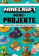 Minecraft Mini-Projekte. Über 20 exklusive Bauanleitungen di Minecraft edito da Schneiderbuch