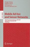 Mobile Ad-hoc And Sensor Networks edito da Springer-verlag Berlin And Heidelberg Gmbh & Co. Kg