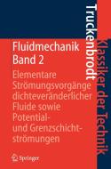 Fluidmechanik 2 di Erich A. Truckenbrodt edito da Springer-Verlag GmbH