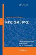 Nanoscale Devices di Gianfranco Cerofolini edito da Springer Berlin Heidelberg