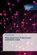 New properties of the parton statistical model di Claude Bourrely edito da SPS