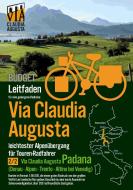 Rad-Route Via Claudia Augusta 2/2 Padana BUDGET di Christoph Tschaikner edito da Books on Demand