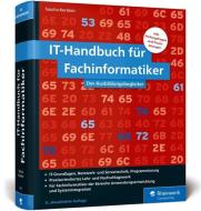 IT-Handbuch für Fachinformatiker di Sascha Kersken edito da Rheinwerk Verlag GmbH
