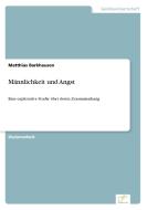 Männlichkeit und Angst di Matthias Barkhausen edito da Diplom.de