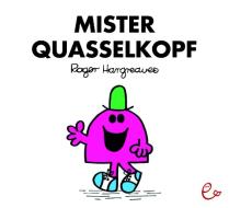 Mister Quasselkopf di Roger Hargreaves edito da Rieder, Susanna Verlag