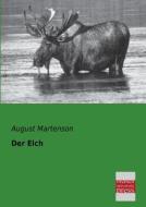 Der Elch di August Martenson edito da Bremen University Press