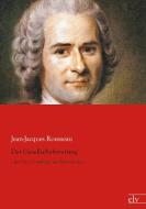 Der Gesellschaftsvertrag di Jean-Jacques Rousseau edito da Europäischer Literaturverlag