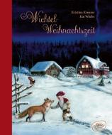 Wichtel-Weihnachtszeit di Kristina Kreuzer edito da WOOW Books