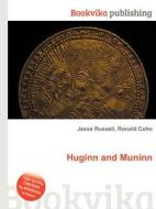 Huginn And Muninn di Jesse Russell, Ronald Cohn edito da Book On Demand Ltd.