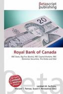 Royal Bank of Canada di Lambert M. Surhone, Miriam T. Timpledon, Susan F. Marseken edito da Betascript Publishing