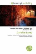 Carbide Lamp edito da Alphascript Publishing