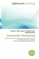 Democratic Structuring edito da Betascript Publishing