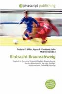 Eintracht Braunschweig edito da Alphascript Publishing