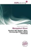 Mangakuri River edito da Anim Publishing