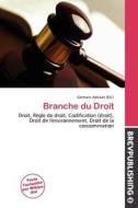 Branche Du Droit edito da Brev Publishing