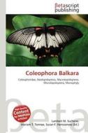 Coleophora Balkara edito da Betascript Publishing
