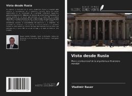 Vista desde Rusia di Vladimir Bauer edito da Ediciones Nuestro Conocimiento