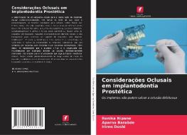 Considerações Oclusais em Implantodontia Prostética di Ronika Nipane, Aparna Barabde, Hiren Doshi edito da Edições Nosso Conhecimento