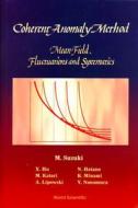 Coherent-anomaly Method edito da World Scientific Publishing Co Pte Ltd