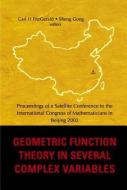Geometric Function Theory In Several Complex Variables, Proceedings Of A Satellite Conference To The Int'l Congress Of M edito da World Scientific Publishing Co Pte Ltd