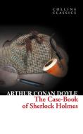 The Case-book Of Sherlock Holmes di Sir Arthur Conan Doyle edito da Harpercollins Publishers