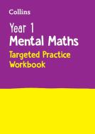 Year 1 Mental Maths Targeted Practice Workbook di Collins KS1 edito da HarperCollins Publishers