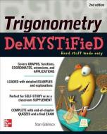 Trigonometry Demystified 2/E di Stan Gibilisco edito da McGraw-Hill Education