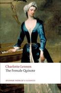 The Female Quixote di Mrs Charlotte Lennox edito da Oxford University Press