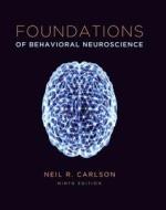 Foundations of Behavioral Neuroscience di Neil R. Carlson edito da Pearson