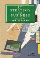 It Strategies For Business di Joe Peppard edito da Pearson Education Limited