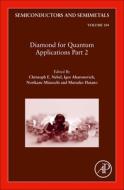 Diamond For Quantum Applications Part 2 edito da Elsevier Science & Technology