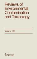 Reviews of Environmental Contamination and Toxicology 186 edito da SPRINGER NATURE