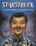 Starstruck di Kathleen Krull, Paul Brewer edito da Random House USA Inc