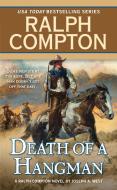 Death of a Hangman di Ralph Compton, Joseph A. West edito da PUT