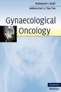 Gynaecological Oncology di Mahmood I. Shafi edito da Cambridge University Press