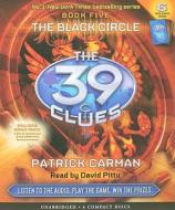 The Black Circle di Patrick Carman edito da Scholastic