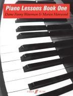 Piano Lessons Book One di Fanny Waterman, Marion Harewood edito da Faber Music Ltd