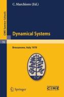 Dynamical Systems di Guckenheimer, Moser, Newhouse edito da Birkhäuser Boston