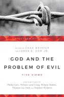 God and the Problem of Evil di MEISTER  CHAD edito da InterVarsity Press