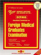 Educational Commission for Foreign Medical Graduates Examination (Ecfmg) di Jack Rudman, Rudman edito da NATL LEARNING CORP