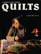 People and Their Quilts di John Rice Irwin edito da Schiffer Publishing Ltd