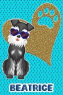 Schnauzer Life Beatrice: College Ruled Composition Book Diary Lined Journal Blue di Foxy Terrier edito da INDEPENDENTLY PUBLISHED