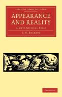 Appearance and Reality di F. H. Bradley edito da Cambridge University Press