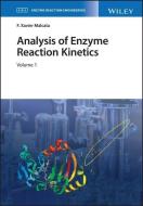 Analysis of Enzyme Reaction Kinetics, 2 Volume Set di F. Xavier Malcata edito da WILEY