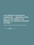 Cyclopedia Of Religious Literature; Seek di Frederic William Farrar edito da Rarebooksclub.com