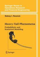 Heavy-Tail Phenomena di Sidney I. Resnick edito da Springer New York