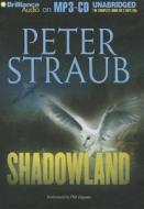 Shadowland di Peter Straub edito da Brilliance Corporation
